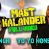 Mast Kalander Lyrics Mika Singh, Yo Yo Honey Singh