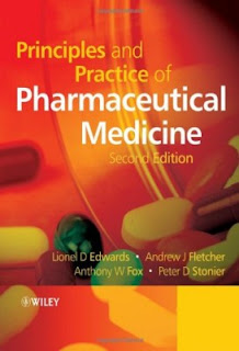 Principles and Practice of Pharmaceutical Medicine by Andrew J Fletcher