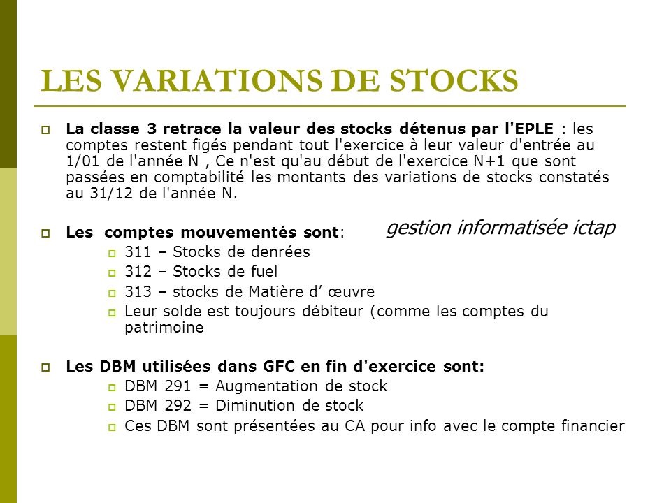 Variation des stocks gestion informatisée ictap