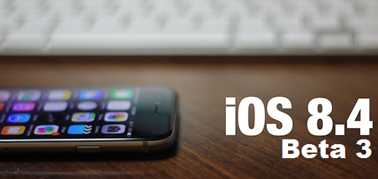 Apple iOS 8.4 Beta 3 (12H4098c) for iPhone, iPad, iPod, Apple TV