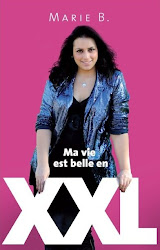 Commandez ma Vie est Belle en XXL!