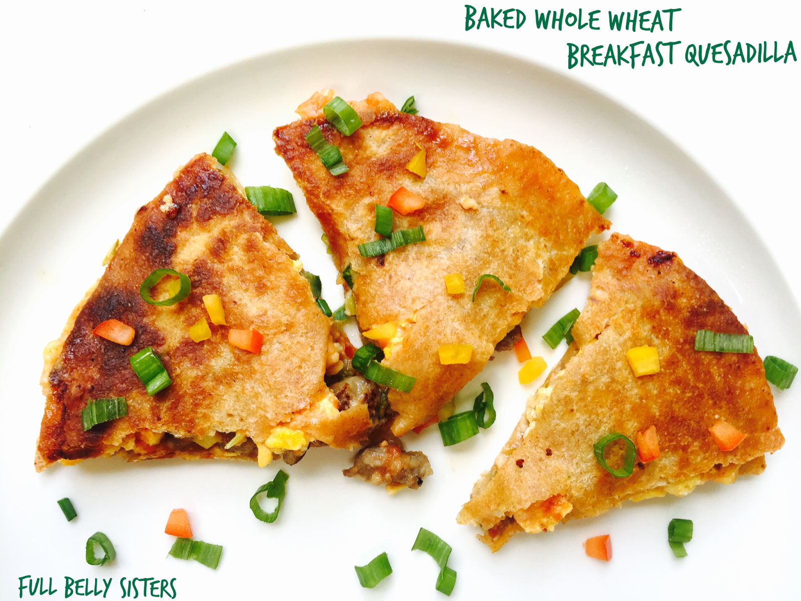 Baked Whole Wheat Breakfast Quesadilla