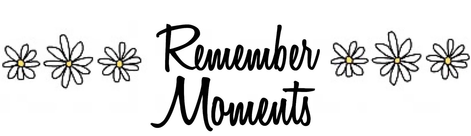 Remember moments