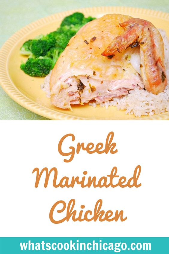 Greek Marinated Chicken | What'sCookin'Chicago?