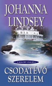 Konyvek Mindenkinek Akik Szeretnek Olvasni Johanna Lindsey A Malory Csalad