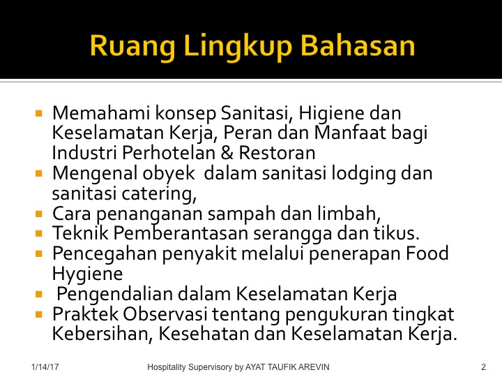 Materi Kuliah Perhotelan Dan Kepariwisataan Sanitation Hygiene Safety In F B Division