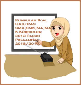 Soal Uas Pas Sma Smk Semester Ganjil Biologi Kelas 10 K13 Tahun 2018 2019 Rpp Soal Buku Administrasi