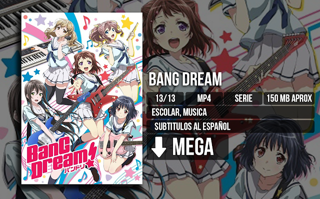 Bang%2BDream - Bang Dream! [MP4][MEGA][13/13] - Anime no Ligero [Descargas]