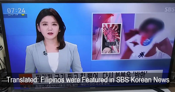Translated News: Filipinos were Featured in Korean news SBS just this