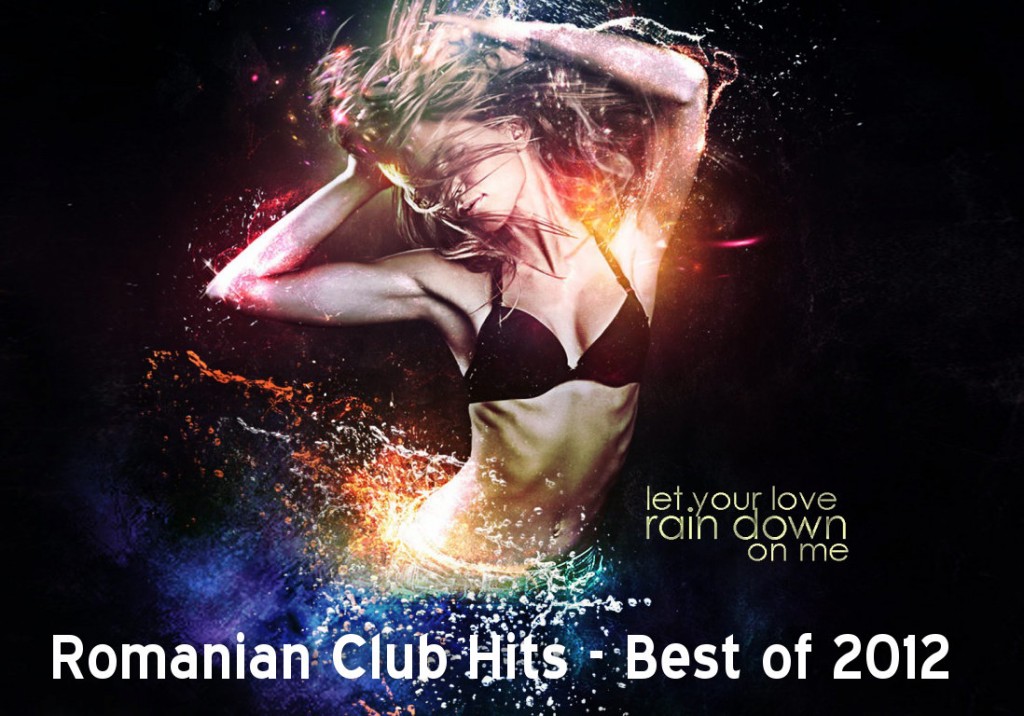 Romanian Club Hits - Best of 2012