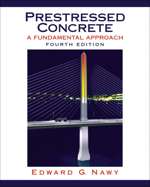 Prestressed Concrete A Fundamental Approach