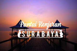 tempat rekreasi di surabaya