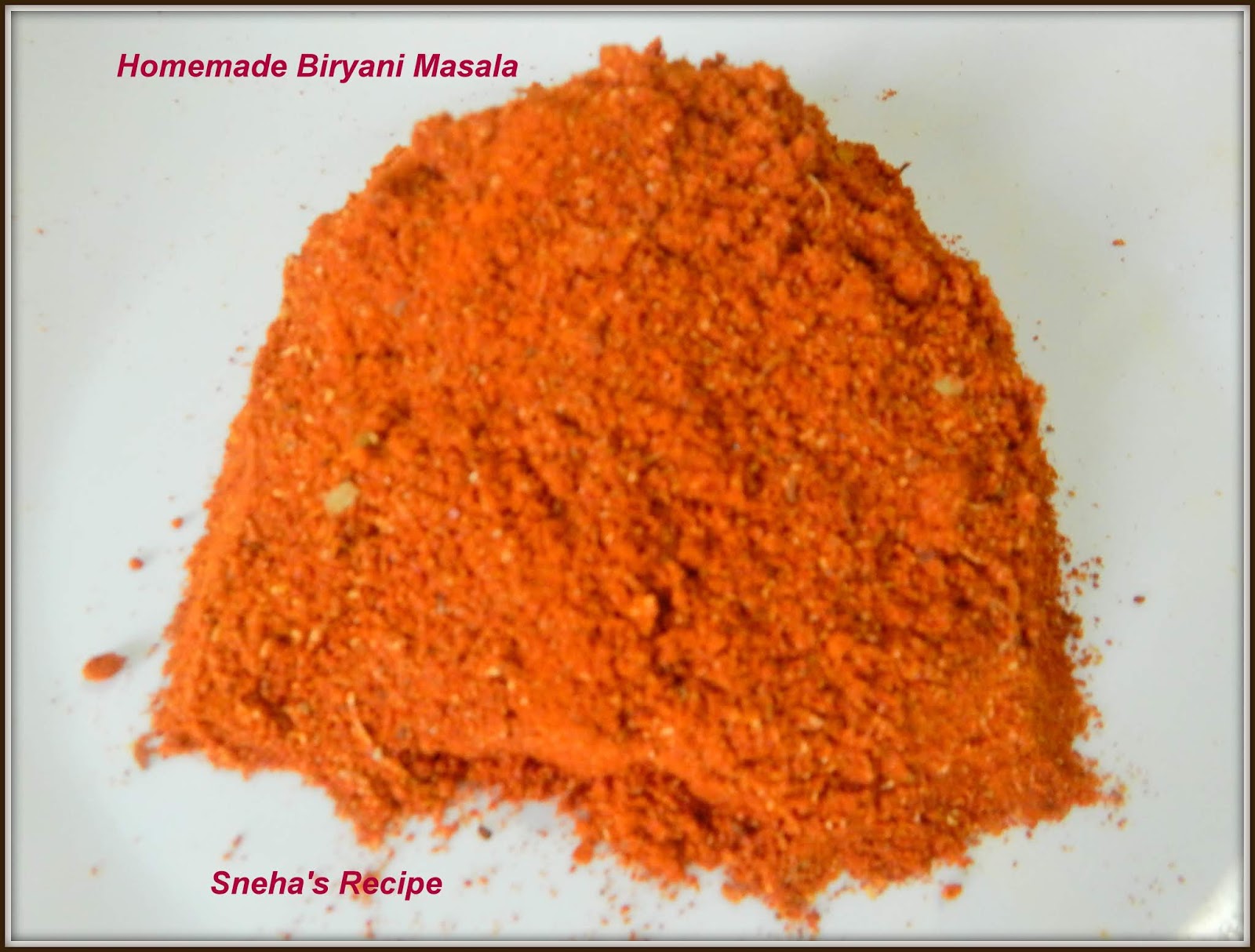 Homemade Biryani Masala - Sneha's Recipe