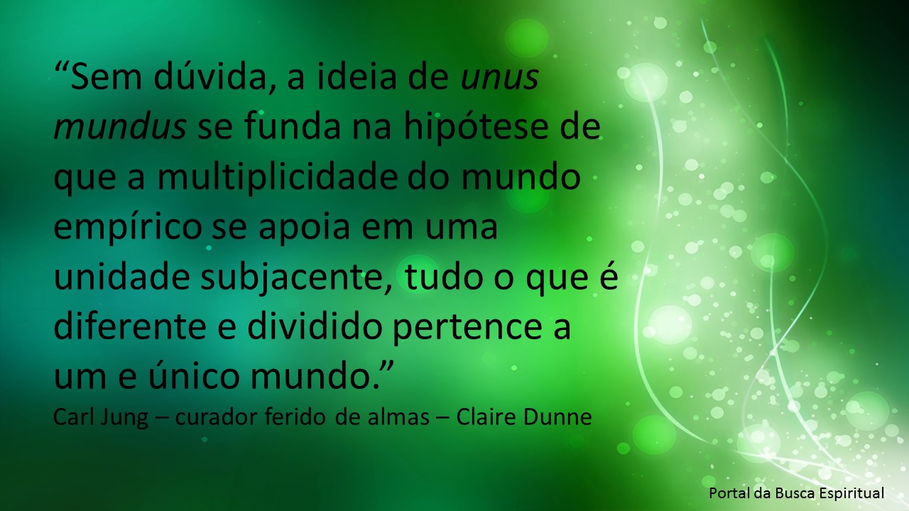 Portal da Busca Espiritual Unus Mundus Carl G. Jung