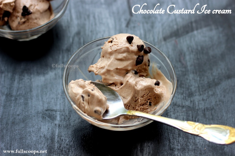 Chocolate Custard Ice Cream Full Scoops A food blog with easy
