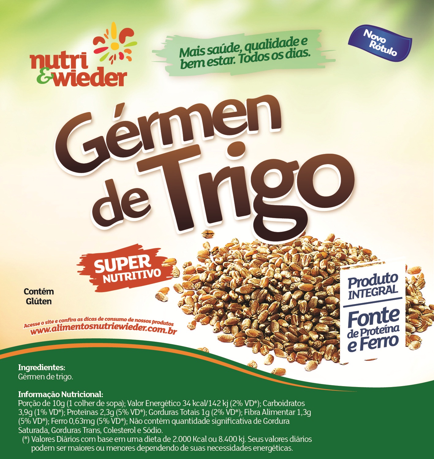 Alimentos Nutri & Wieder BENEFÍCIOS DO GÉRMEN DE TRIGO Alimentos Nutri & Wieder BENEFÍCIOS DO GÉRMEN DE TRIGO