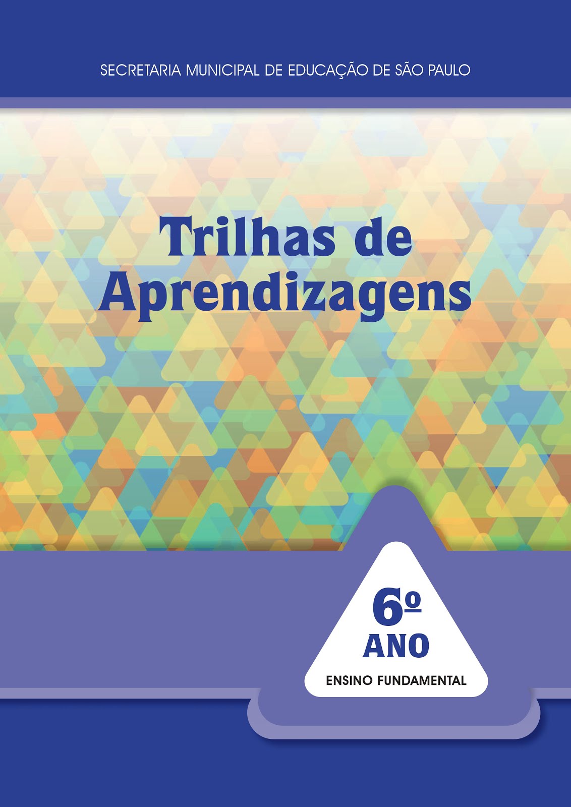 Livro "Trilhas de Aprendizagem" - 6 Anos