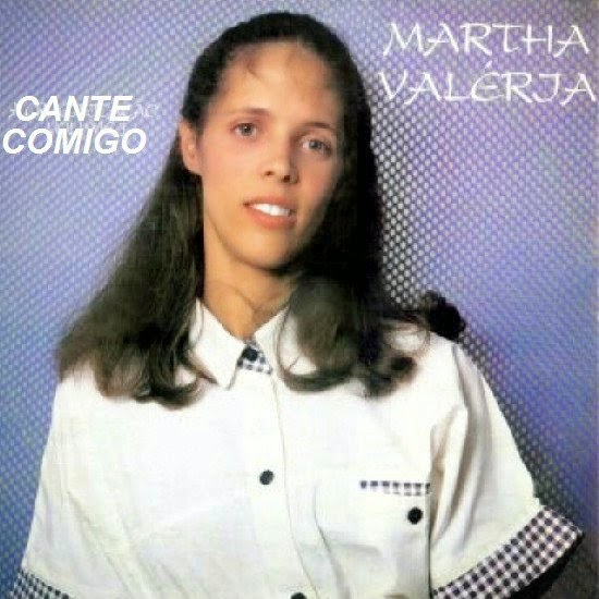 Marta Valéria Cante Comigo