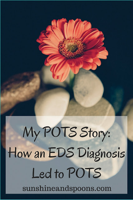 My POTS Story: How an EDS Diagnosis Led to POTS 