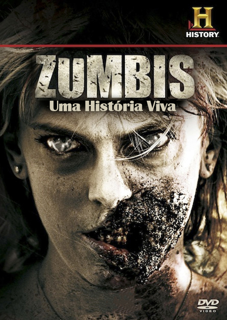 Zumbis: Uma História Viva - HDTV Dublado