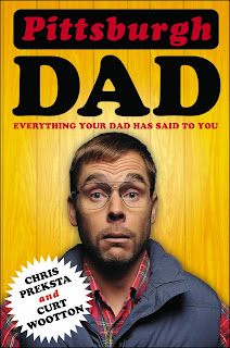 Pittsburgh Dad: Everything Your Dad Has Said to You