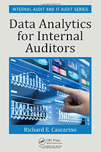 Data Analytics for Internal Auditors (Internal Audit and IT Audit)