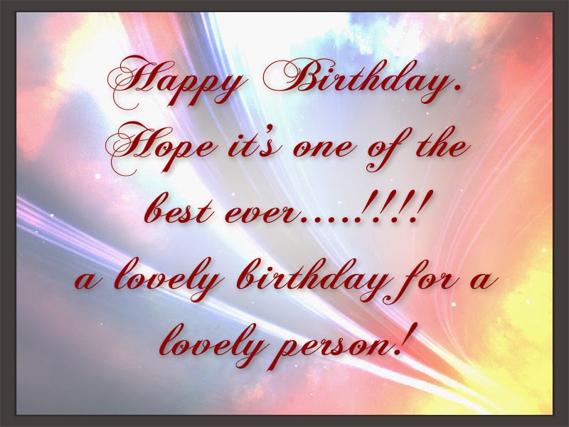 LoVeLy teXt QuOTes and SaYinGs: Happy Birthday