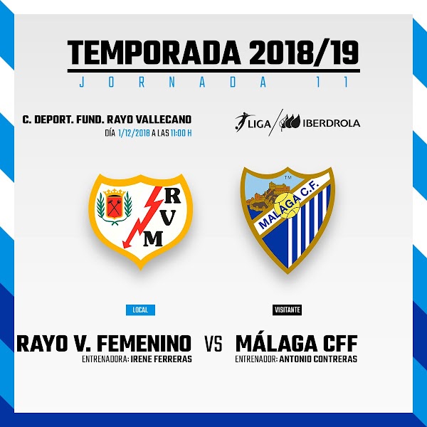 Rayo Femenino - Málaga Femenino, el sábado 1 de Diciembre a las 11:00 horas Rayo Femenino - Málaga Femenino, el sábado 1 de Diciembre a las 11:00 horas