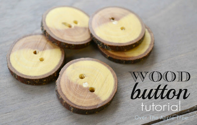 You can make your own wood buttons! DIY wood button tutorial, Over The Apple Tree