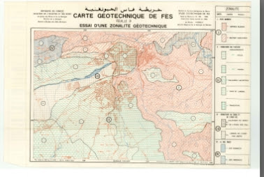 Carte Géotechnique de Fès (Essai d'une zonalite Géotechnique) الخريطة الجيوتقنية لفاس ( النطاقات الجيوتقنية ) Carte Géotechnique de Fès (Essai d'une zonalite Géotechnique) الخريطة الجيوتقنية لفاس ( النطاقات الجيوتقنية )