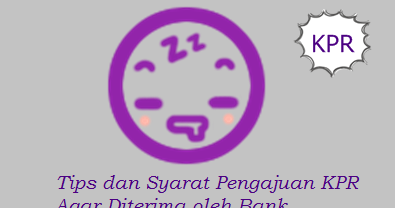 Tips Dan Syarat Agar Pengajuan Kpr Disetujui Oleh Bank Ratutips