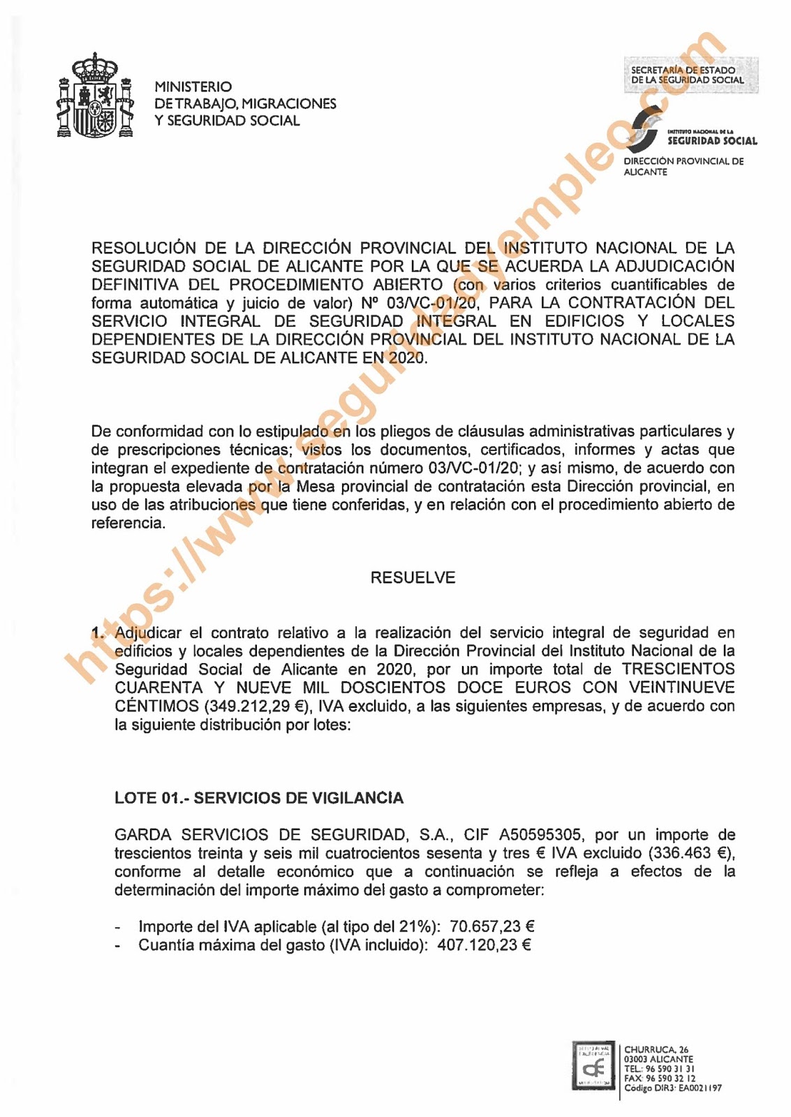 Garda (lote 1) y Eulen (lote 2) se adjudica el contrato de   Sistema integral de seguridad de la Dirección Provincial del Instituto Nacional de la Seguridad Social de Alicante 2020
