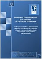 Impacto en la Economía Nacional de la Regulación de los Colegios Profesionales