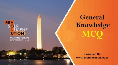 General Knowledge MCQ For IB, RRB - Set 31 General Knowledge MCQ For IB, RRB - Set 31