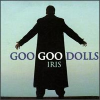  Goo Goo Dolls - Iris
