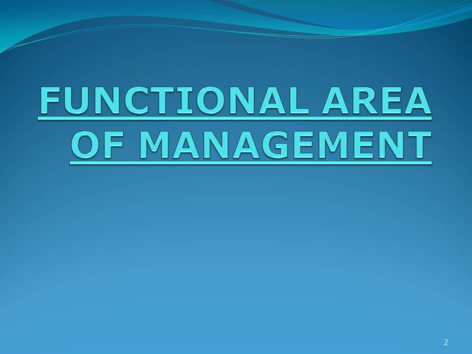 Simi Commerce: FUNCTIONAL AREAS OF MANAGEMENT - PPT