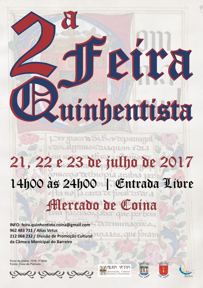 2ª FEIRA QUINHENTISTA DE COINA!