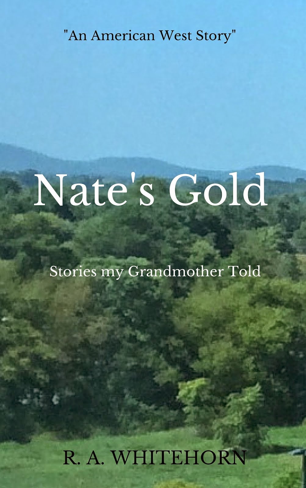 Stories My Grandmother Told:Nate's Gold