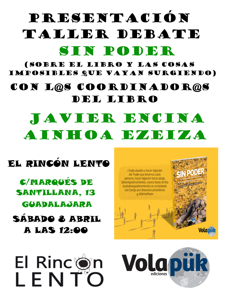 Liburuaren aurkezpena Guadalajarako El Rincon Lento-n, apirilak 8 12:00etan