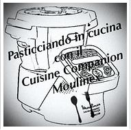 Pasticciando in cucina con il Cuisine Companion Moulinex