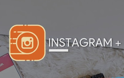 Instagram Plus MOD APK Versi 10.14.0