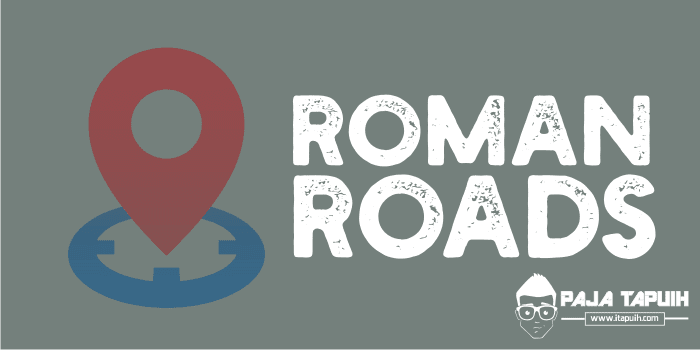 Explanation: How Roman Roads were Built dan Terjemahannya
