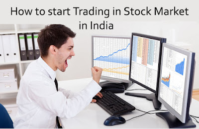 How to start Trading in Stock Market in India How to start Trading in Stock Market in India