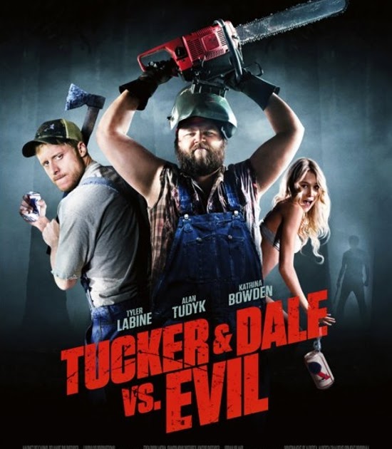 Aqui Vale Todo TUCKER Y DALE CONTRA EL MAL Aqui Vale Todo TUCKER Y DALE CONTRA EL MAL