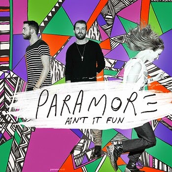 Paramore - Ain't It Fun