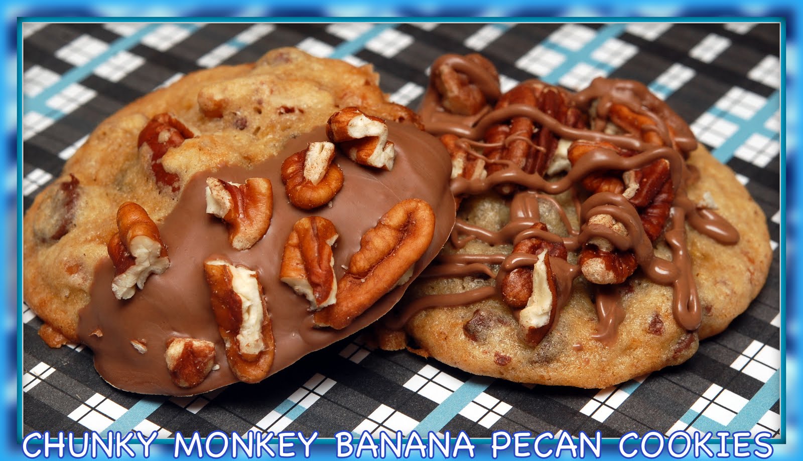 CHUNKY MONKEY BANANA PECAN COOKIES Hugs and Cookies XOXO