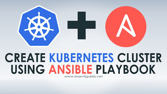 Install Kubernetes Cluster using Ansible Playbook Automation