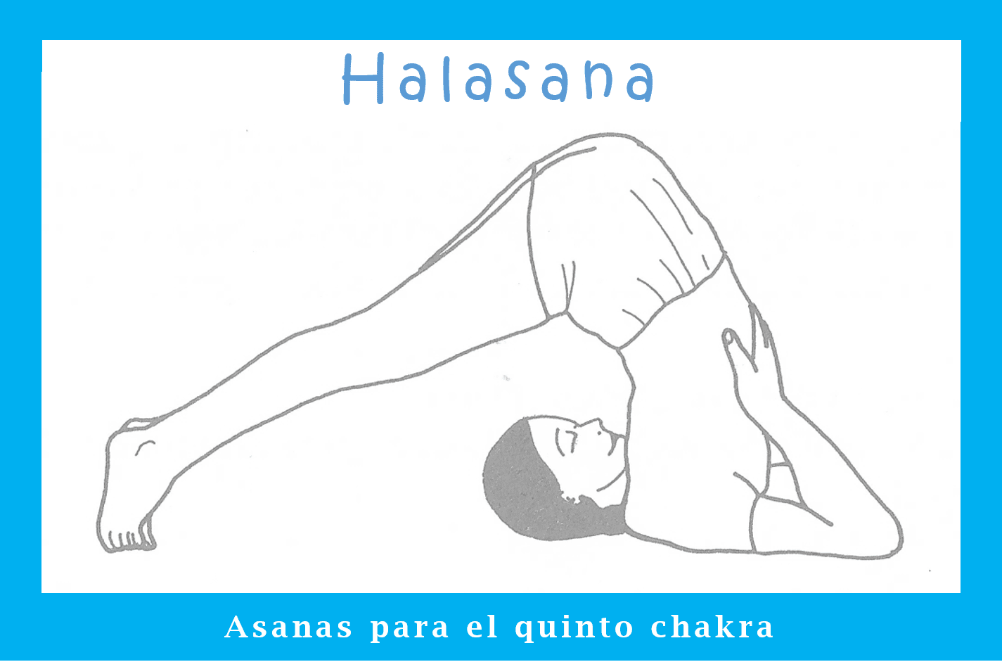 Esencia del Ser Asanas para el quinto chakra