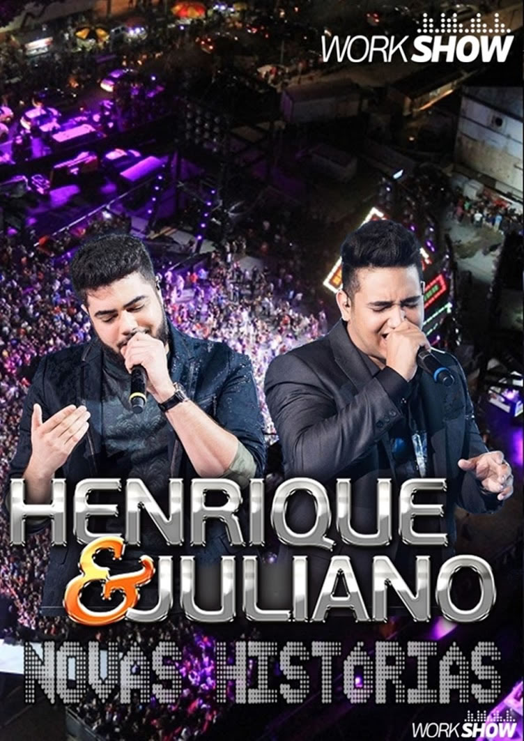 Henrique e Juliano Novas Histórias Ao Vivo Em Recife DVDR ShowsDowns Henrique e Juliano Novas Histórias Ao Vivo Em Recife DVDR ShowsDowns