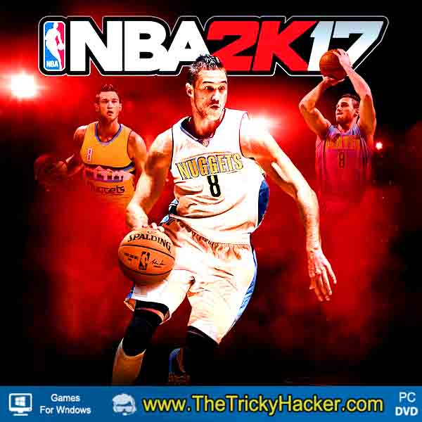 NBA 2K17 Free Download Full Version Game PC NBA 2K17 Free Download Full Version Game PC